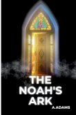 THE NOAH'S ARK