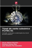 Túnel de vento subsónico FCITEC-01
