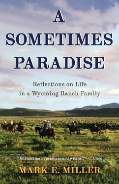 A Sometimes Paradise - Miller, Mark E.