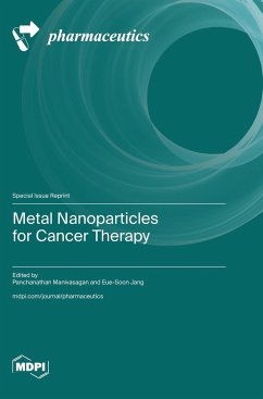 Metal Nanoparticles for Cancer Therapy