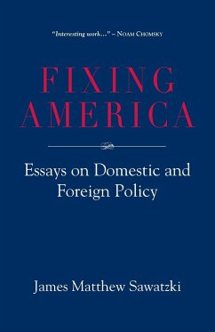 Fixing America - Sawatzki, James Matthew