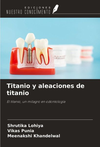 Titanio y aleaciones de titanio