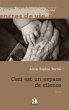 Ceci est un espace de silence - Bild 1