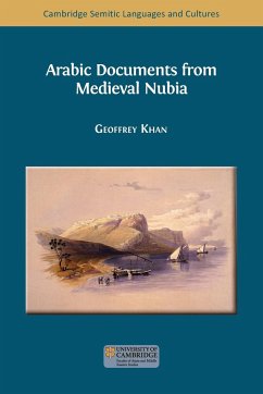 Arabic Documents from Medieval Nubia - Khan, Geoffrey