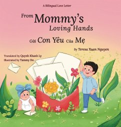 From Mommy's Loving Hands - Nguyen, Teresa Xuan