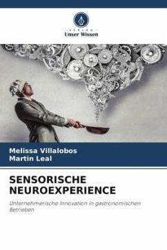 SENSORISCHE NEUROEXPERIENCE - Villalobos, Melissa;Leal, Martin