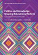 Politics and Knowledge Shaping... - Bild 1