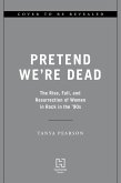 Pretend We're Dead (eBook, ePUB)