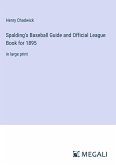 Spalding's Baseball Guide and Official League Book for 1895