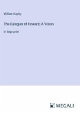 The Eulogies of Howard; A Vision