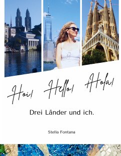 Hoi, Hello, Hola (eBook, ePUB) - Fontana, Stella