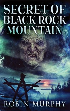 Secret of Black Rock Mountain - Murphy, Robin