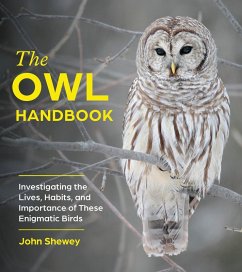 The Owl Handbook (eBook, ePUB) - Shewey, John