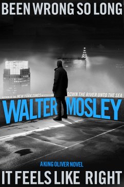 Been Wrong So Long It Feels Like Right (eBook, ePUB) - Mosley, Walter
