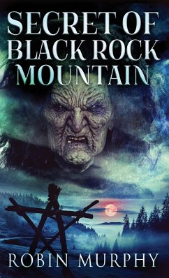 Secret of Black Rock Mountain - Murphy, Robin