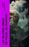 Las Mejores Obras de Miguel de Unamuno (eBook, ePUB)