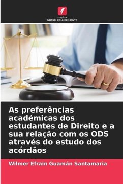 As preferências académicas dos estudantes de Direito e a sua relação com os ODS através do estudo dos acórdãos - Guamán Santamaria, Wilmer Efrain