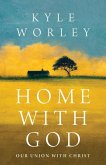 Home with God Home with God