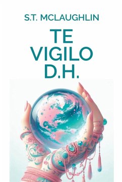 Te Vigilo D.H. - Mclaughlin, S. T.