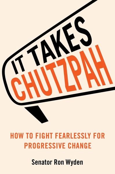 It Takes Chutzpah (eBook, ePUB) It Takes Chutzpah (eBook, ePUB)