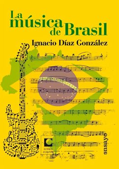 La música de Brasil (eBook, ePUB) - Díaz González, Ignacio