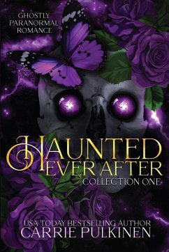 Haunted Ever After Collection One - Pulkinen, Carrie