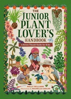 The Junior Plant Lover's Handbook (eBook, ePUB) - Williams, Molly
