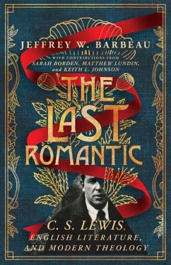 The Last Romantic - Barbeau, Jeffrey W