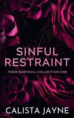 Sinful Restraint - Jayne, Calista