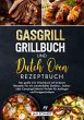 Gasgrill Grillbuch und Dutch Oven... - Bild 1