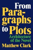 From Paragraphs to Plots