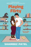 Playing Flirty (eBook, ePUB)