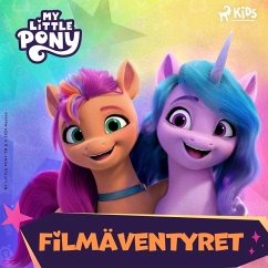 My Little Pony – Den nya generationen – Filmäventyret (MP3-Download) - SAS, Hasbro France