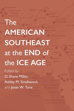 Cover The American Southeast at the End of the Ice Age