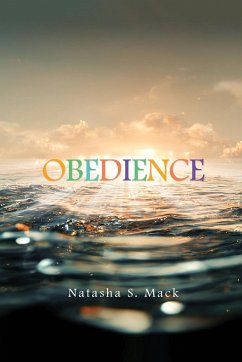 OBEDIENCE - Mack, Natasha S.