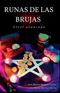 Runas de las Brujas Nivel Avanzado - Fiorini, Juan Marcos Romero