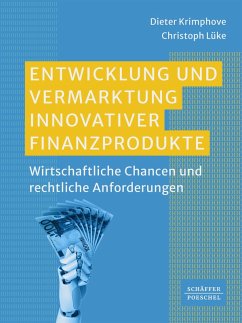 Entwicklung und Vermarktung innovativer Finanzprodukte (eBook, PDF) - Krimphove, Dieter; Lüke, Christoph