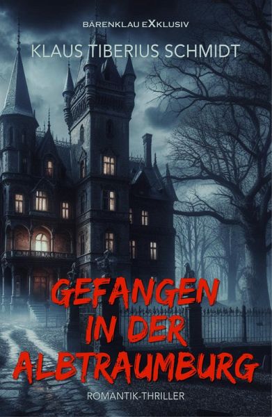 Gefangen in der Albtraumburg (eBook, ePUB) Gefangen in der Albtraumburg (eBook, ePUB)