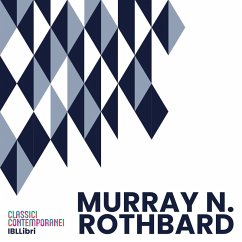 Murray N. Rothbard (MP3-Download) - Modugno Roberta Adelaide