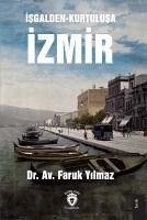 Isgalden - Kurtulusa Izmir - Yilmaz, Faruk
