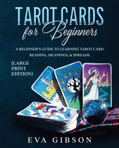 Tarot Cards for Beginners (Large Print Edition) - Gibson, Eva