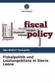 Fiskalpolitik und Leistungsbilanz in Sierra Leone