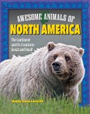 Awesome Animals of North America (eBook, ePUB) Awesome Animals of North America (eBook, ePUB)