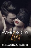 Everybody Lies