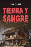 Tierra y sangre (eBook, ePUB)