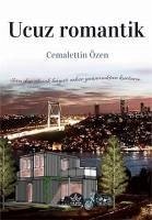 Ucuz Romantik - Özen, Cemalettin