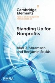 Standing Up for Nonprofits - Abramson, Alan J. (George Mason University); Soskis, Benjamin (Urban Institute)