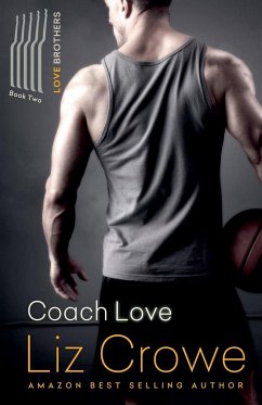 Coach Love - Crowe, Liz