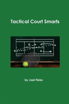 Tactical Court Smarts - Fleiss, Joel E