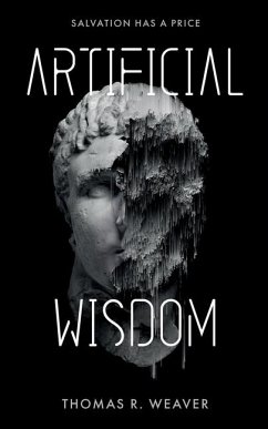 Artificial Wisdom - Weaver Thomas R